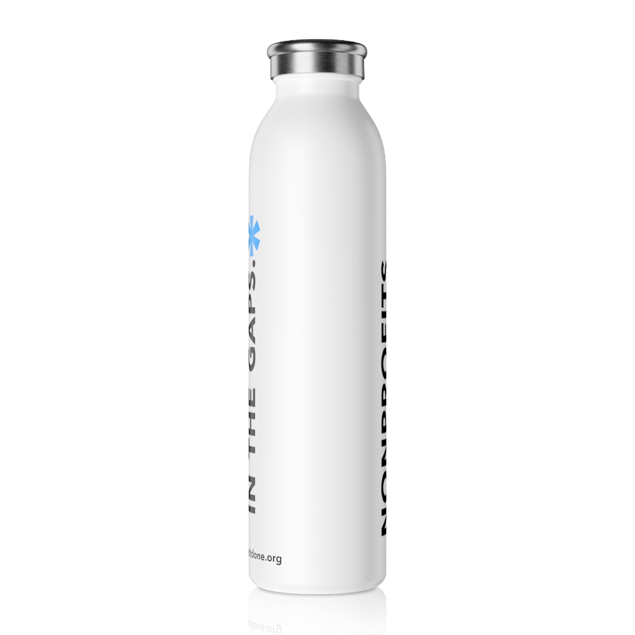 “Nonprofits Fill in the Gaps” Slim Stainless Steel Bottle